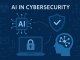 AI in cybersecurity